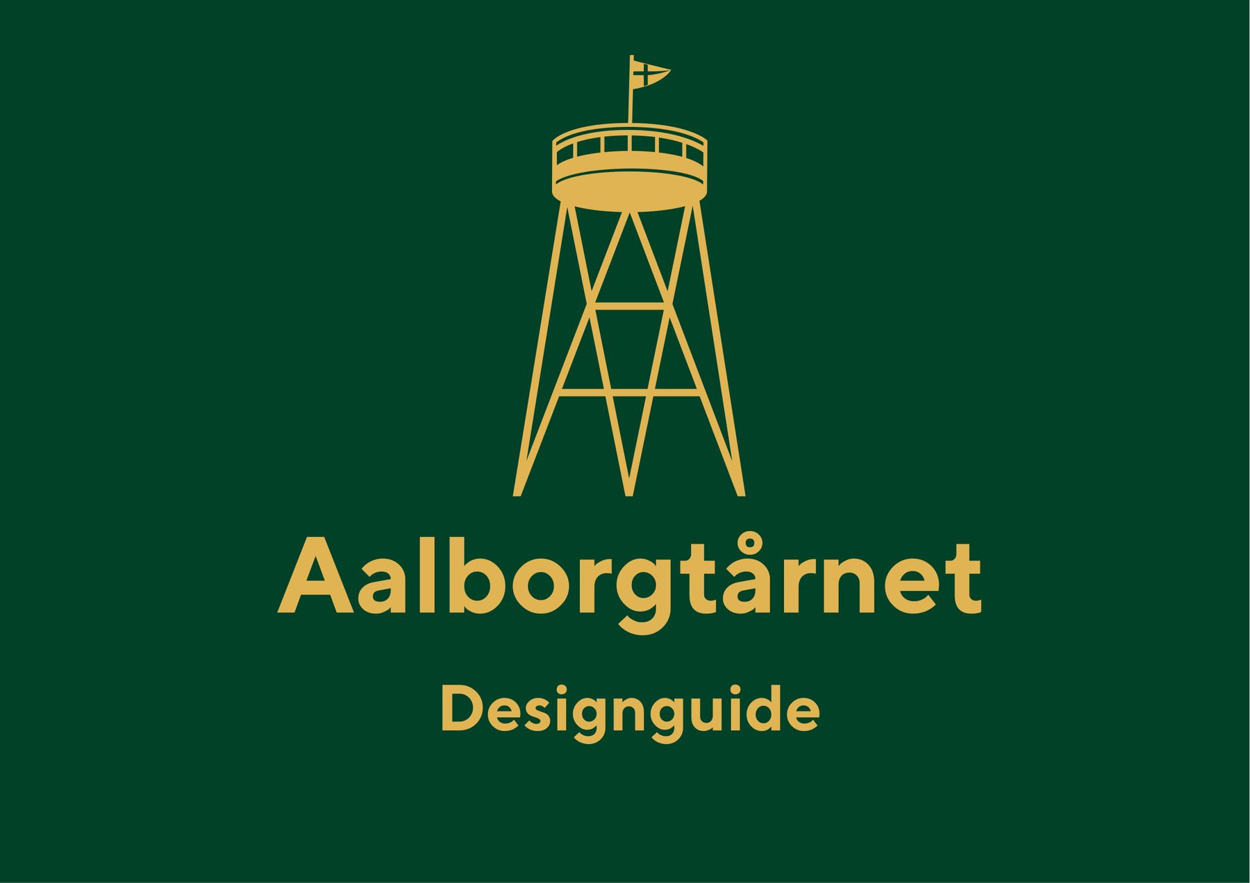 Aalborgtårnet — Officielle Designguide, forside.